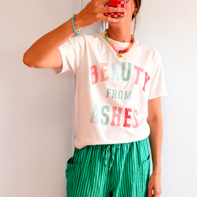Beauty From Ashes Tee